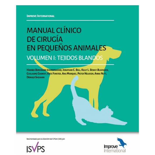 Manual Clínico de cirugía en pequeños animales Vol. I Tejidos blandos.