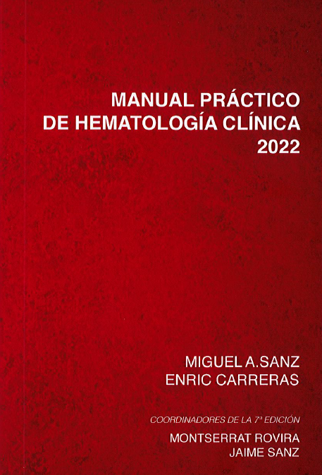 Manual Práctico de Hematología Clínica 2022