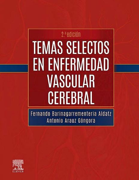 Temas Selectos en Enfermedad Vascular Cerebral