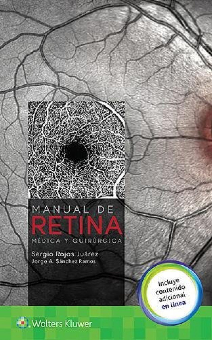 Manual de Retina Médica y Quirúrgica