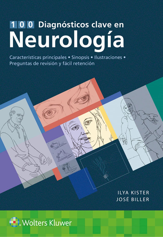 100 Diagnósticos Clave en Neurología. Características Principales.