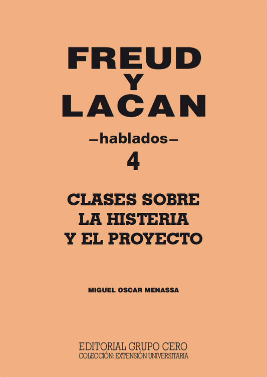 Freud y Lacan . Hablados 4