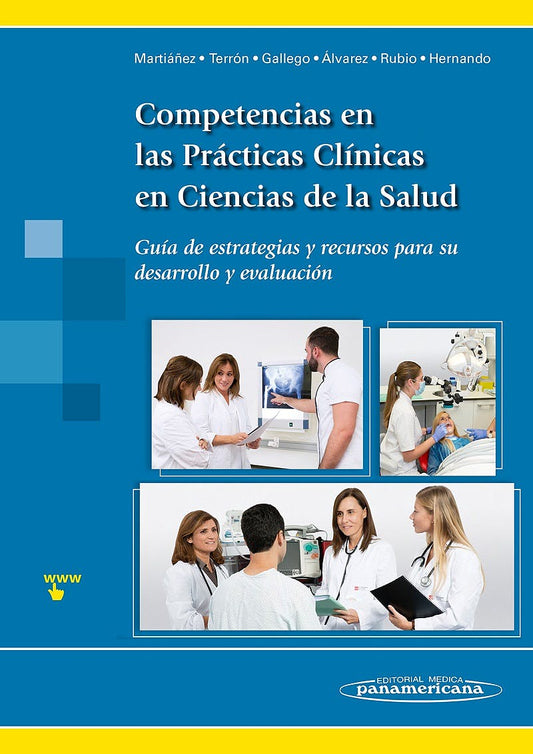 Competencias en las Prácticas Clínicas en Ciencias de la Salud.