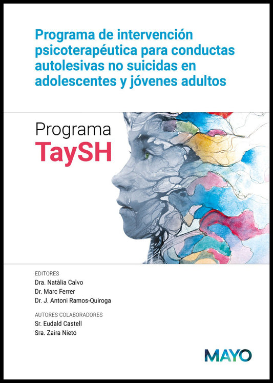 Programa de intervención psicoterapeutica para conductas autolesivas no suicidas en adolescentes y adultos jóvenes