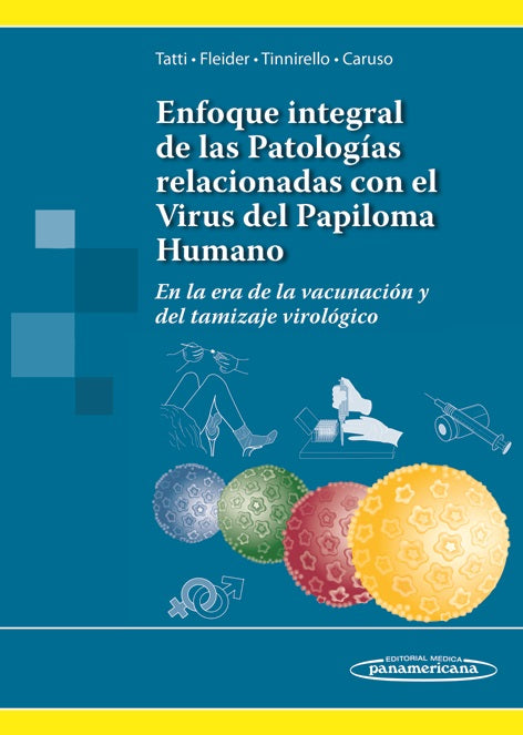Enfoque Integral de las Patologías Relacionadas con el Virus del Papiloma Humano