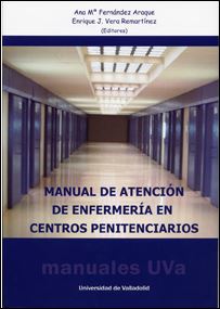 Manual de Atención de Enfermería en Centros Penitenciarios