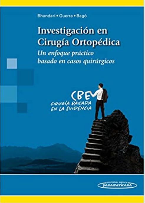 Investigación en Cirugía Ortopédica: Un enfoque práctico basado en casos quirúrgicos