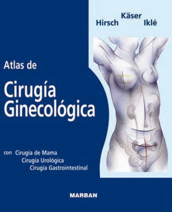 Atlas de Cirugía Ginecológica ISBN: 9788471012098 Marban Libros