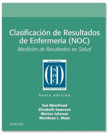Clasificación de Resultados de Enfermería NOC ISBN: 9788491134053 Marban Libros