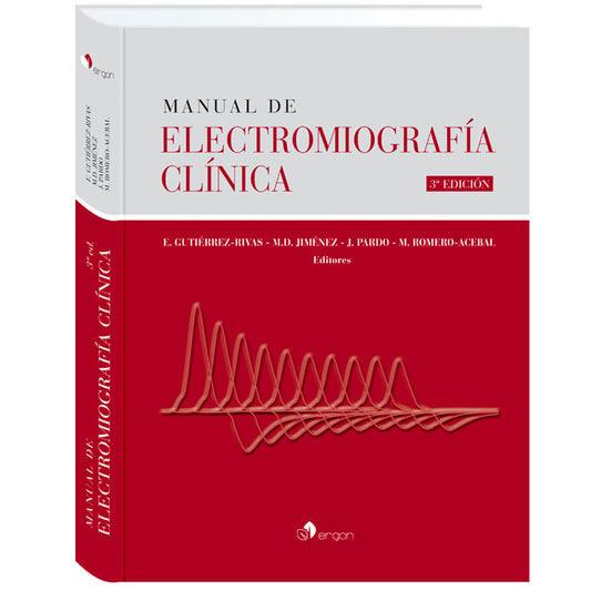 Manual de Electromiografía Clínica 3ª Ed.