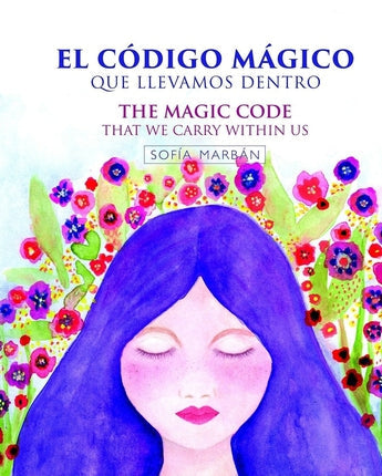 El Código Mágico que llevamos dentro ISBN: 9788418068355 Marban Libros