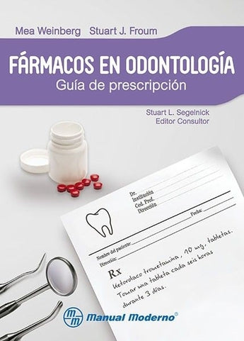 Fármacos en Odontología: Guía ISBN: 9786074483734 Marban Libros