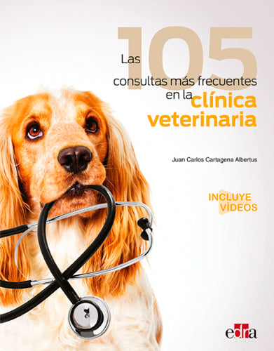 LAS 105 CONSULTAS MÁS FRECUENTES EN LA CLÍNICA VETERINARIA