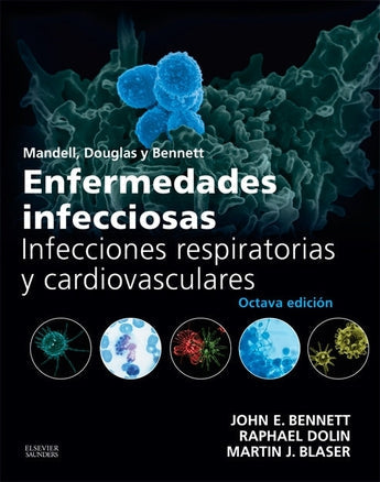 Mandell Enfermedades infecciosas. Infecciones respiratorias y cardiovasculares ISBN: 9788490229231 Marban Libros