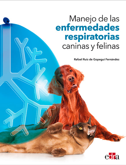 Manejo de las Enfermedades Respiratorias Caninas y Felinas