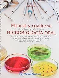 Manual y Cuaderno de Trabajo de Prácticas de Microbiología oral ISBN: 9786074484311 Marban Libros