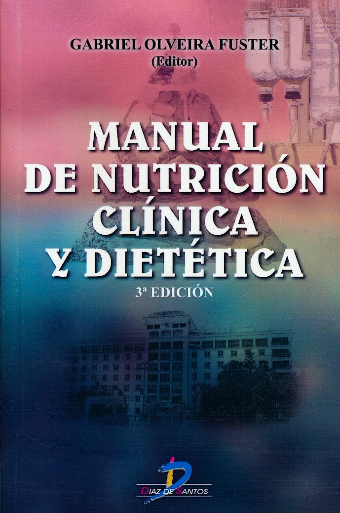 Manual de nutrición clínica y dietética