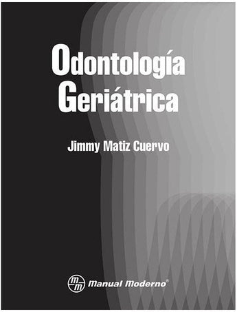 Odontología Geriátrica ISBN: 9789589446997 Marban Libros