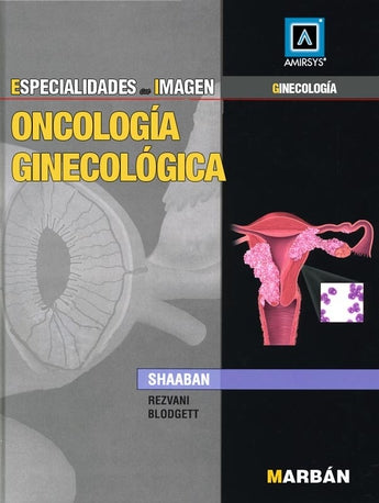 Oncología Ginecológica ISBN: 9788471017727 Marban Libros
