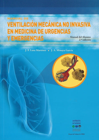 Ventilación Mecánica no Invasiva en Medicina de Urgencias y Emergencias ISBN: 9788478855889 Marban Libros