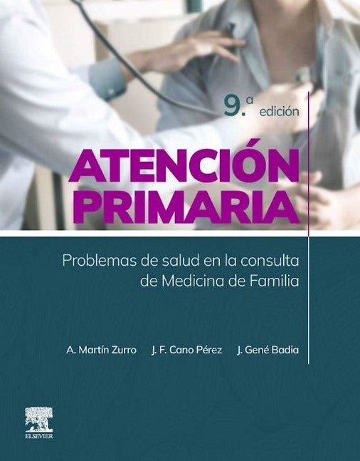 MARTÍN ZURRO Atención Primaria. Problemas de Salud en la Consulta de Medicina de Familia