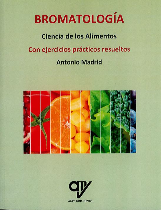 Bromatología. Ciencia De Los Alimentos