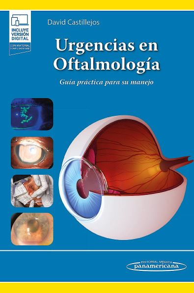 Urgencias en Oftalmología. Guía Práctica para su Manejo