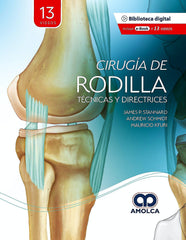 Cirugía de la Rodilla. Técnicas y Directrices