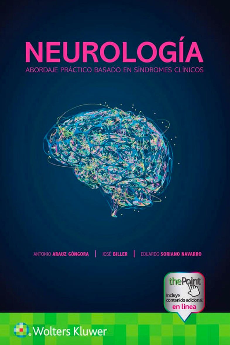 Neurología. Abordaje Práctico Basado en Síndromes Clínicos