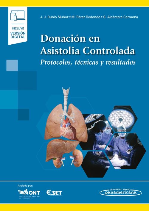 Donación en Asistolia Controlada. Protocolos, Técnicas y Resultados