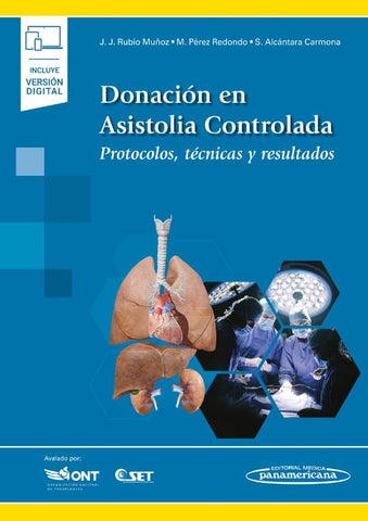 Donación en Asistolia Controlada. Protocolos, Técnicas y Resultados