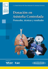 Donación en Asistolia Controlada. Protocolos, Técnicas y Resultados
