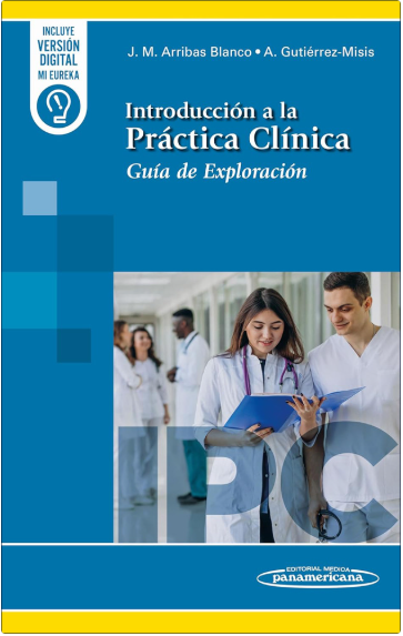 Introducción a la Práctica Clínica. Guía de Exploración