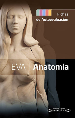 EVA Anatomía. Fichas de Autoevaluación