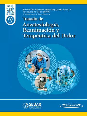 Tratado de Anestesiología, Reanimación y Terapéutica del Dolor, 2 Vols.