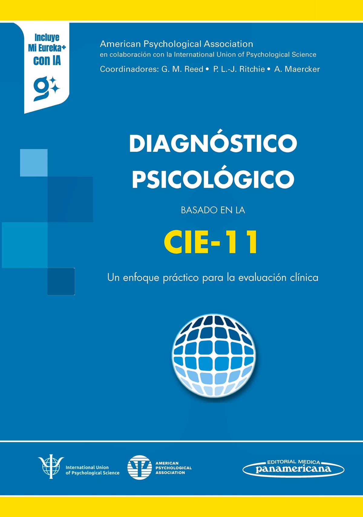 Diagnóstico Psicológico Basado en la CIE-11. Un Enfoque Práctico para la Evaluación Clínica