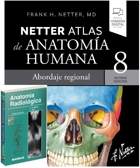 NETTER Atlas de Anatomía Humana + Obsequio MOLLER Atlas de Anatomía Radiológica