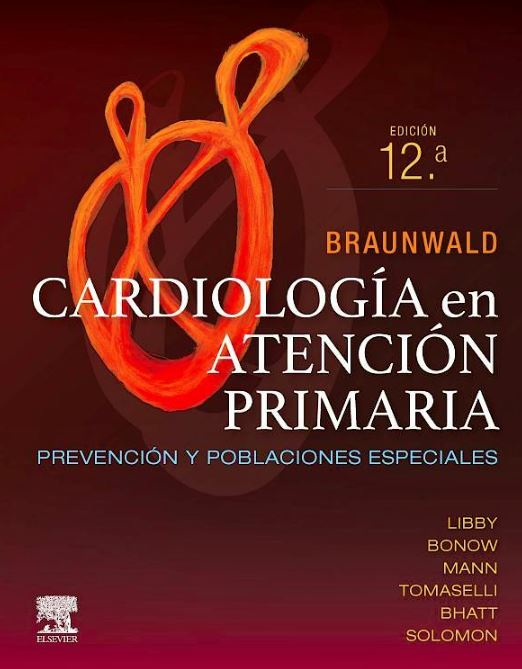 Cardiología en Atención Primaria. Prevención y Poblaciones Especiales