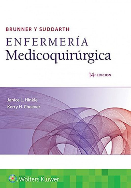 Brunner y Suddarth Enfermería Medicoquirúrgica 2 vols.