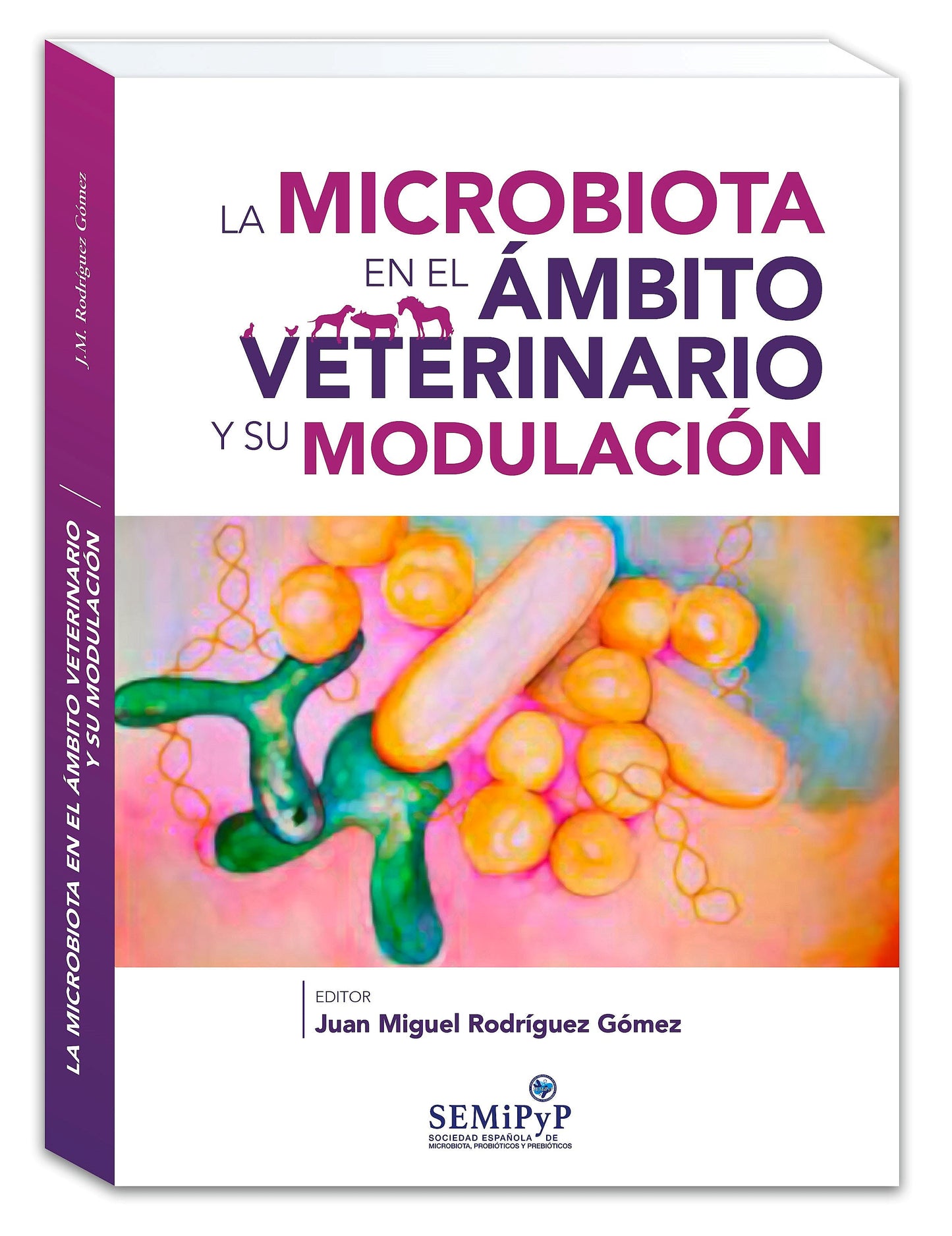 La Microbiota en el Ámbito Veterinario y su Modulación