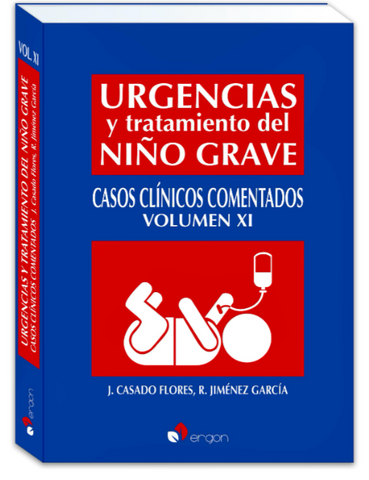 Urgencias y Tratamiento del Niño Grave, Vol. 11. Casos Clínicos Comentados