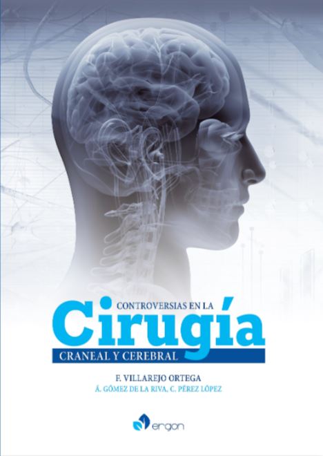 Controversias en la Cirugía Craneal y Cerebral