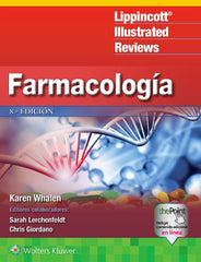 Farmacología LIR (Lippincott Illustrated Reviews)