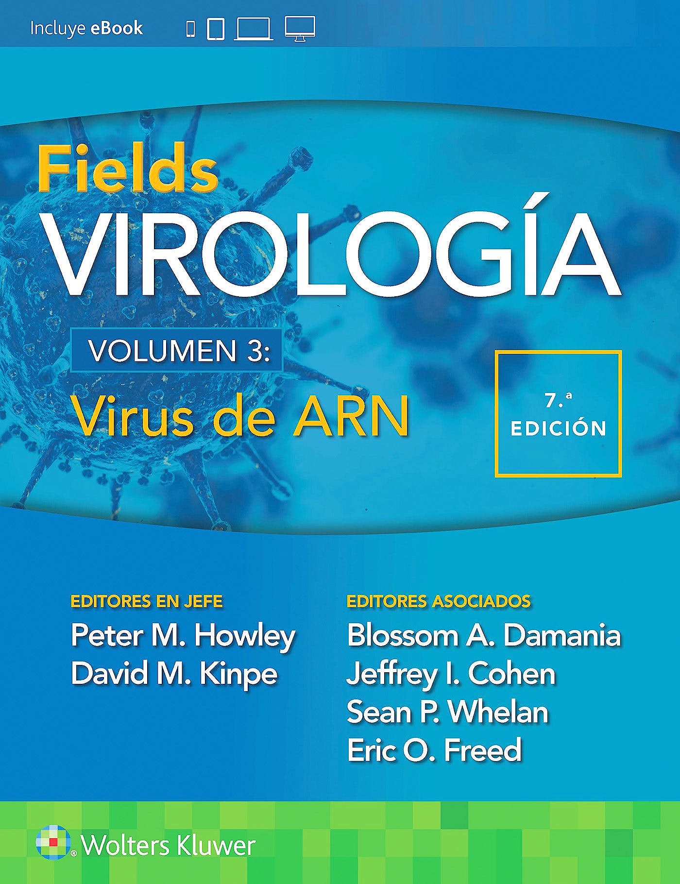 FIELDS Virología Vol. 3º:  Virus de ARN