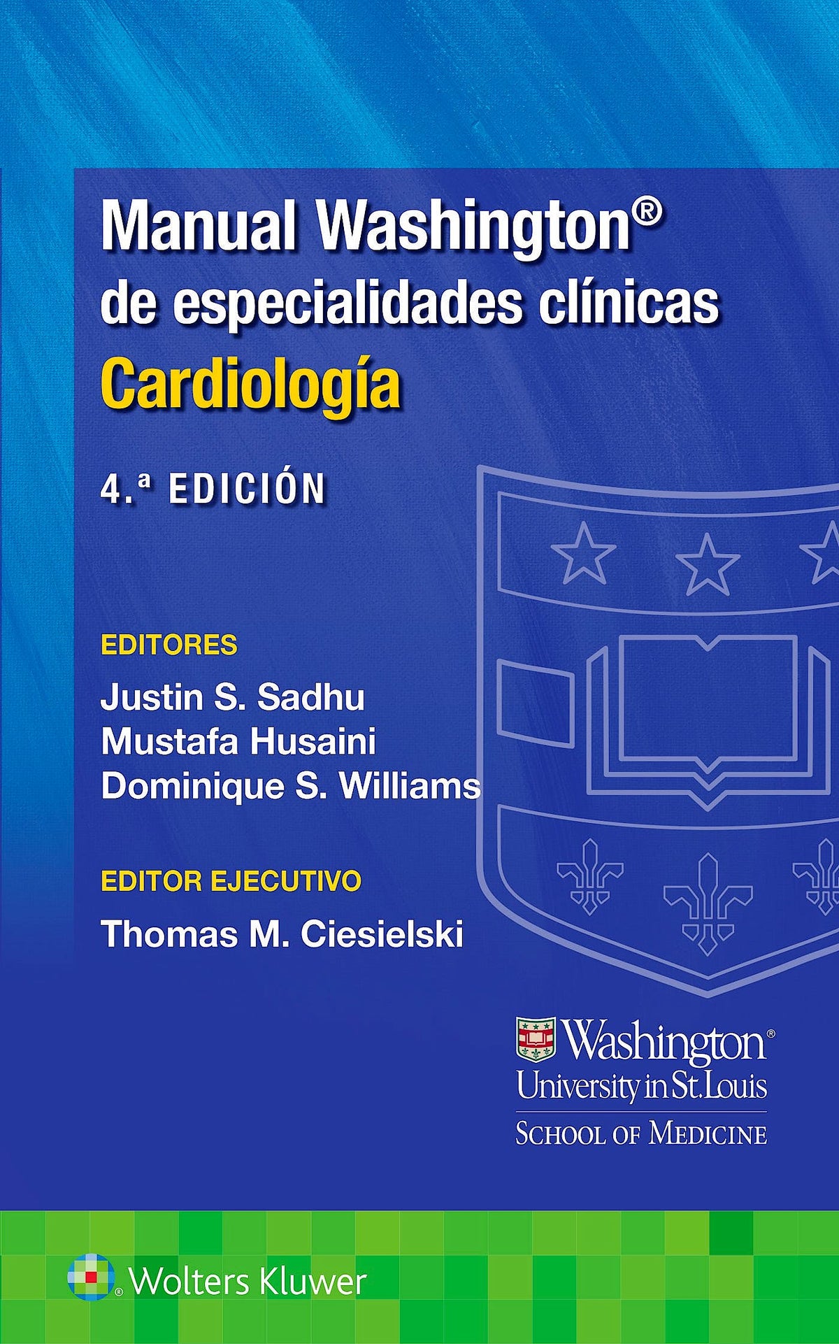 Manual WASHINGTON de Especialidades Clínicas. Cardiología