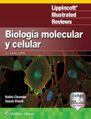 Biología Molecular y Celular. Lippincott Illustrated Reviews