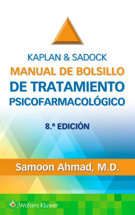 KAPLAN y SADOCK Manual de Bolsillo de Tratamiento Psicofarmacológico