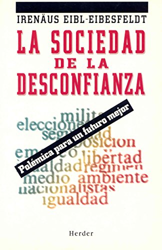 La sociedad de la desconfianza