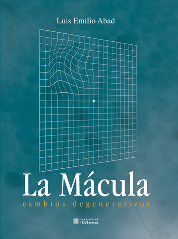 La Mácula. Cambios degenerativos