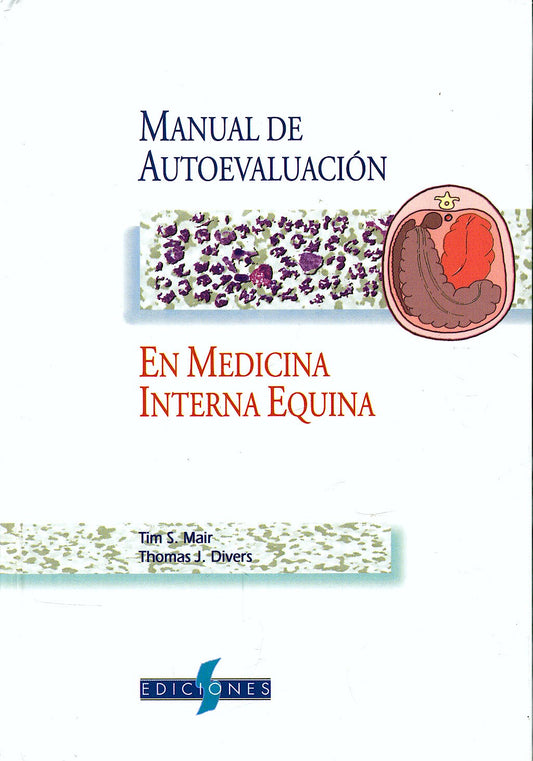 Manual de Autoevaluación en Medicina Interna Equina
